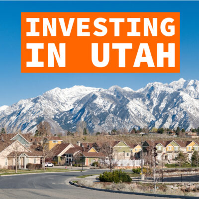 The Real Estate Investor’s Guide to Provo, Utah: 3 Areas to Buy Property